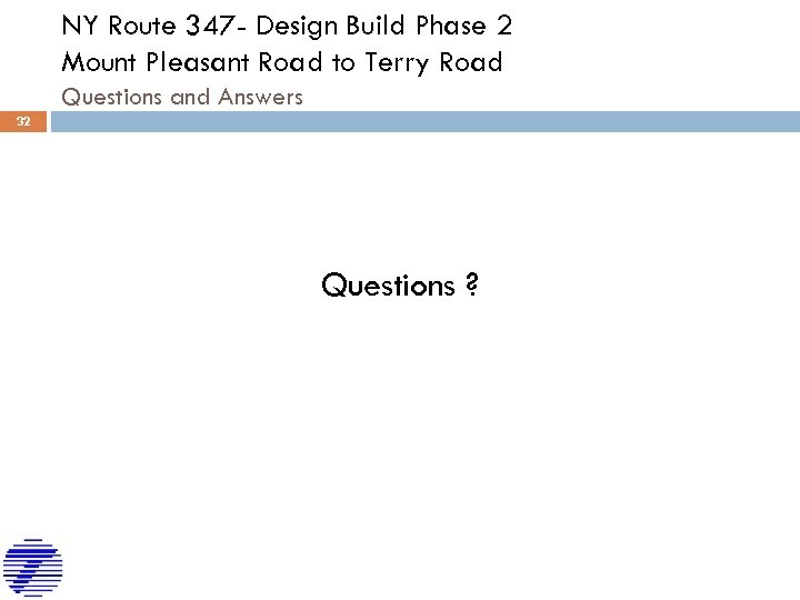 NY Route 347 - Design Build Phase 2 Mount Pleasant Road to Terry Road