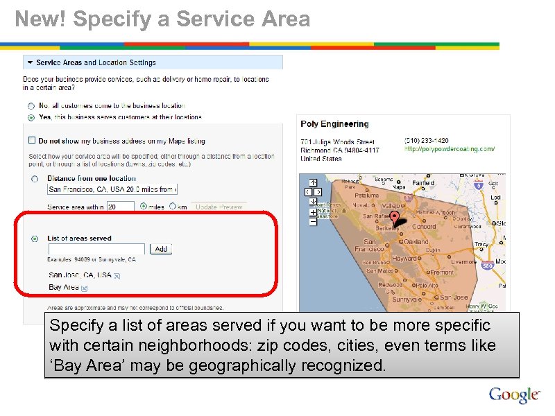 New! Specify a Service Area Specify a list of areas served if you want