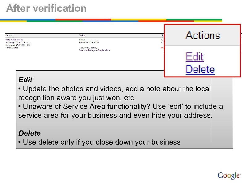 After verification Edit • Update the photos and videos, add a note about the