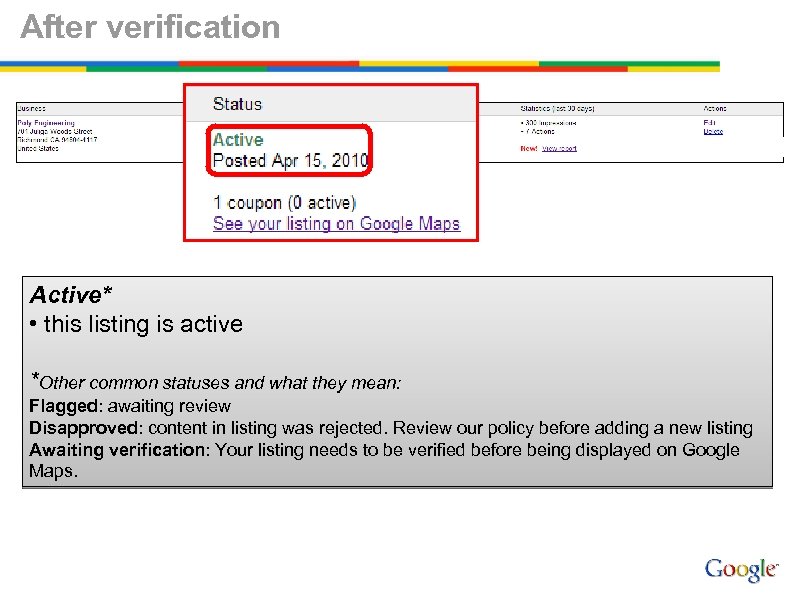 After verification Active* • this listing is active *Other common statuses and what they