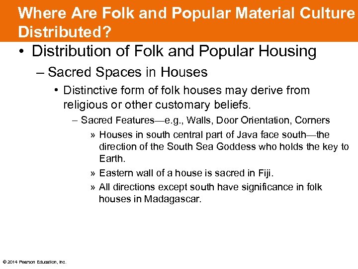 Where Are Folk and Popular Material Culture Distributed? • Distribution of Folk and Popular