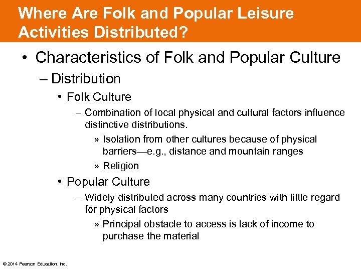 Where Are Folk and Popular Leisure Activities Distributed? • Characteristics of Folk and Popular