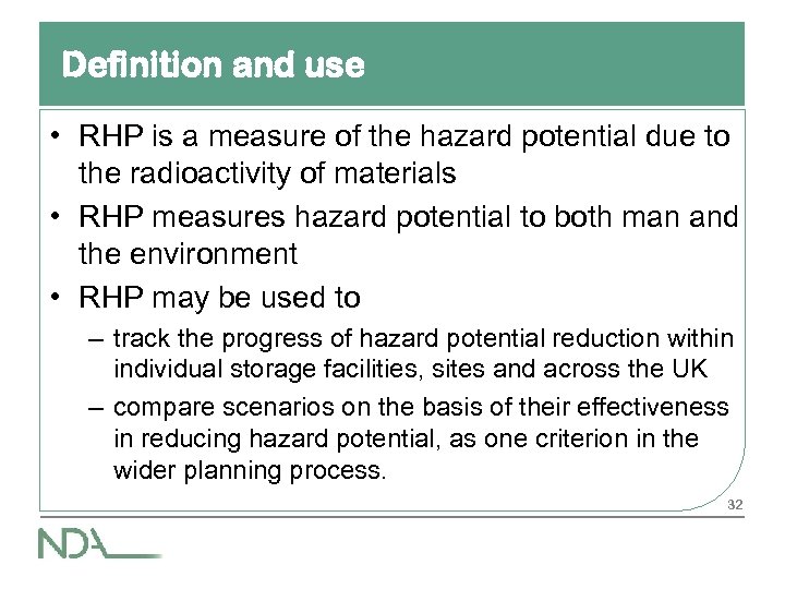 Definition and use • RHP is a measure of the hazard potential due to
