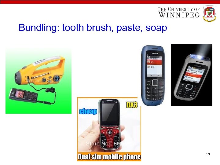 Bundling: tooth brush, paste, soap 17 