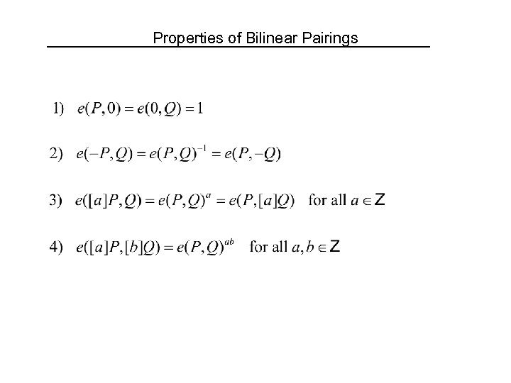 Properties of Bilinear Pairings 