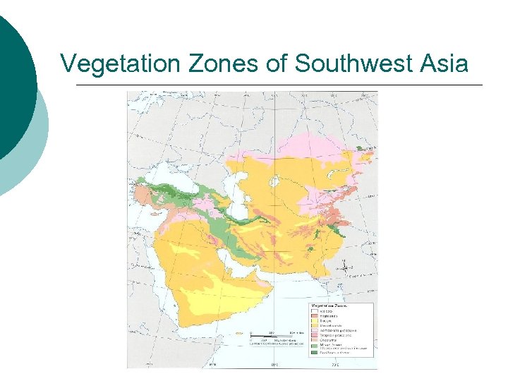 Vegetation Zones of Southwest Asia 