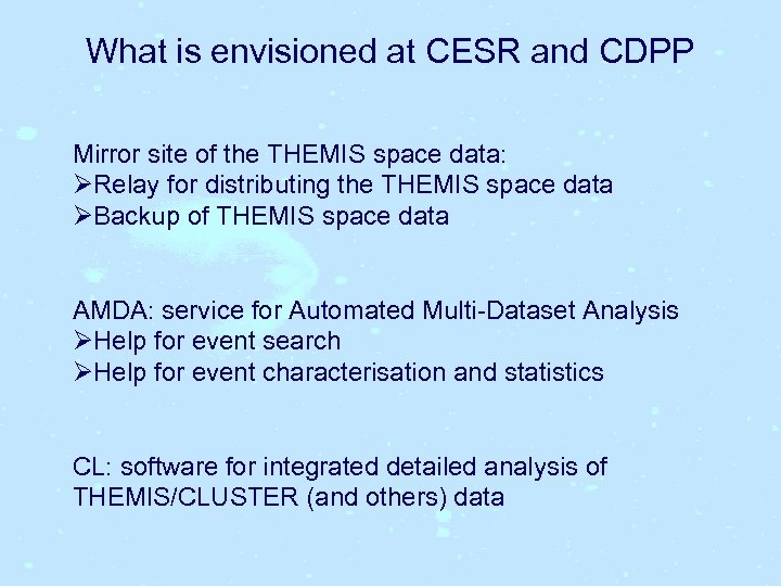 What is envisioned at CESR and CDPP Mirror site of the THEMIS space data: