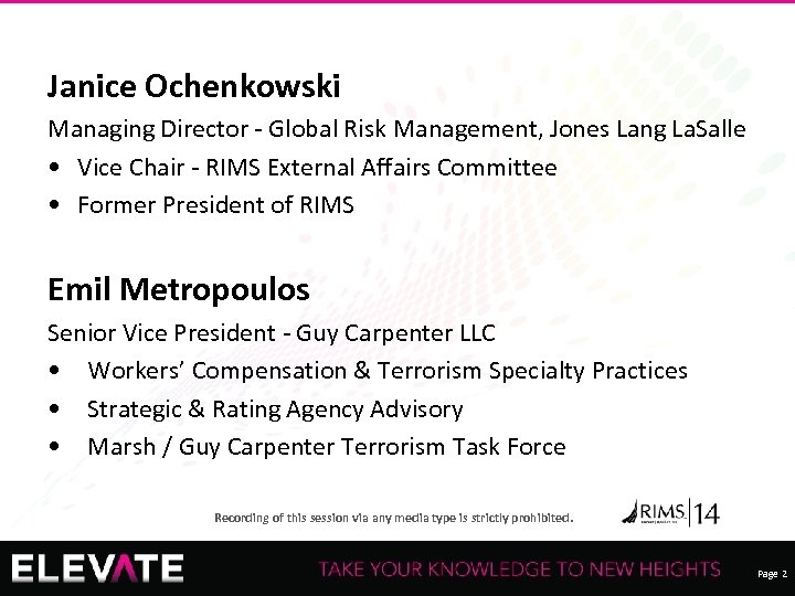Janice Ochenkowski Managing Director - Global Risk Management, Jones Lang La. Salle • Vice