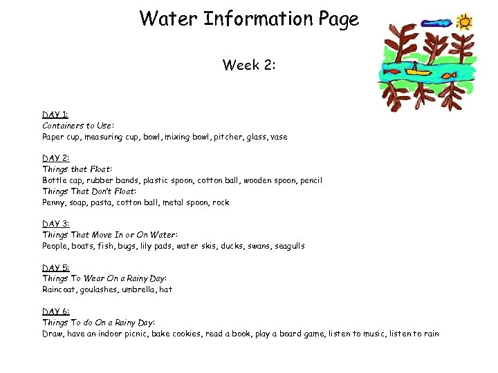 Water Information Page Week 2: DAY 1: Containers to Use: Paper cup, measuring cup,