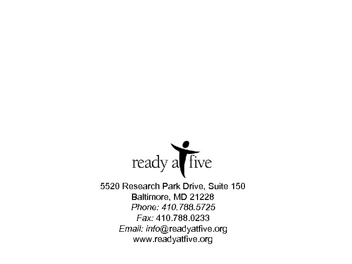 5520 Research Park Drive, Suite 150 Baltimore, MD 21228 Phone: 410. 788. 5725 Fax: