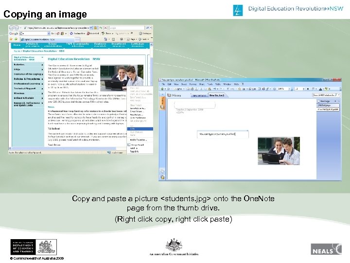 Copying an image Copy and paste a picture <students. jpg> onto the One. Note