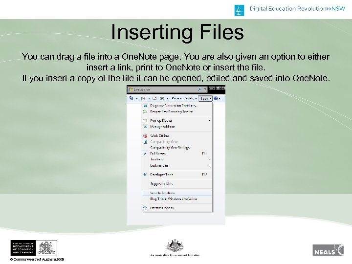 Inserting Files You can drag a file into a One. Note page. You are