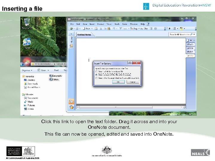 Inserting a file Click this link to open the text folder. Drag it across