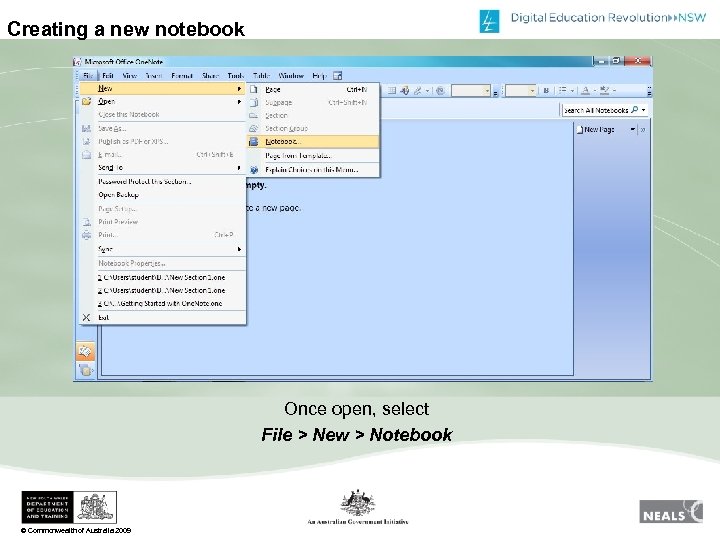 Creating a new notebook Once open, select File > New > Notebook © Commonwealth