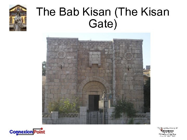 The Bab Kisan (The Kisan Gate) 