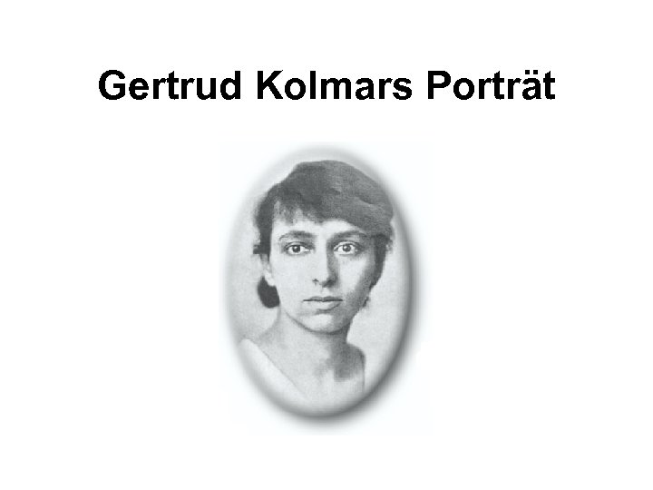 Gertrud Kolmars Porträt 