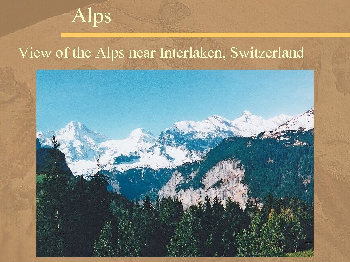 Alps View of the Alps near Interlaken, Switzerland 