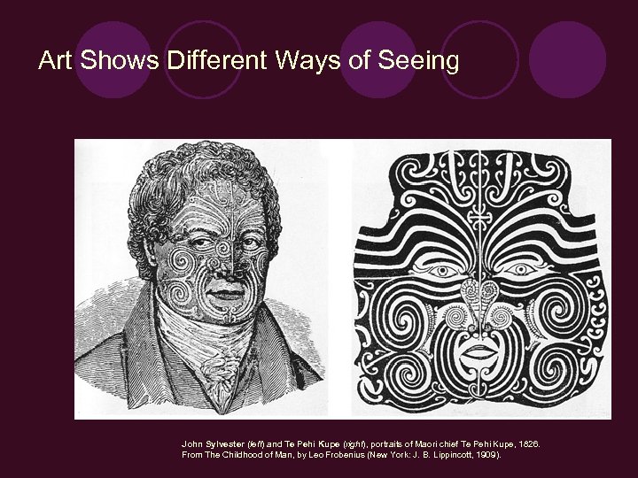 Art Shows Different Ways of Seeing John Sylvester (left) and Te Pehi Kupe (right),