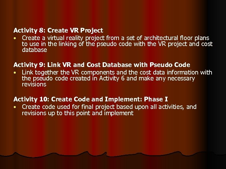 Activity 8: Create VR Project • Create a virtual reality project from a set