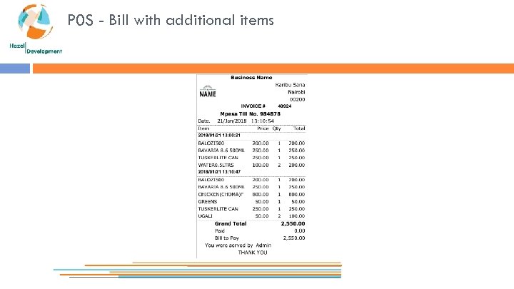 P 0 S - Bill with additional items 