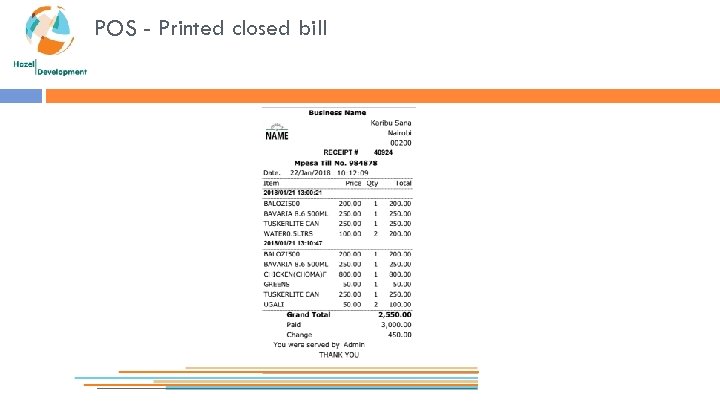 POS - Printed closed bill 