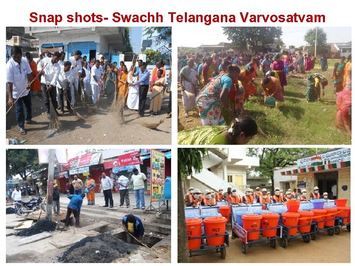 Snap shots- Swachh Telangana Varvosatvam 12 