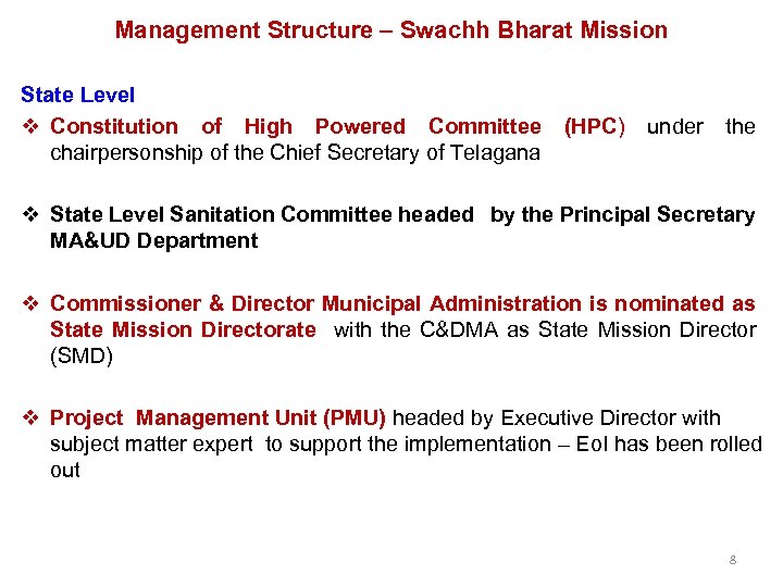 Management Structure – Swachh Bharat Mission State Level Constitution of High Powered Committee (HPC)