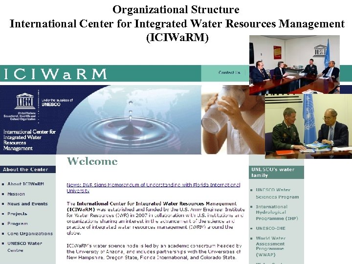 Organizational Structure International Center for Integrated Water Resources Management (ICIWa. RM) 