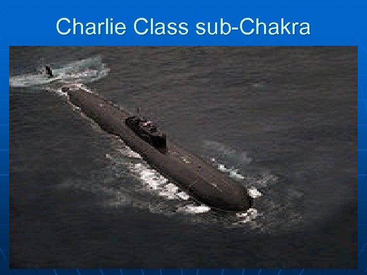 Charlie Class sub-Chakra 