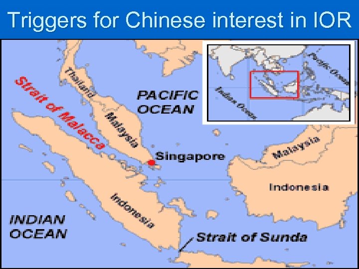 Triggers for Chinese interest in IOR 