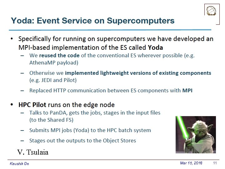 V. Tsulaia Kaushik De Mar 15, 2016 11 