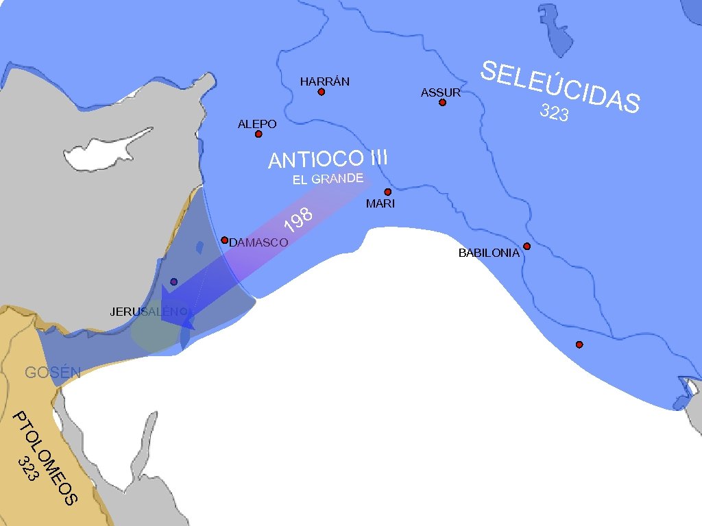 HARRÁN ASSUR SELE ÚC 323 ALEPO ANTIOCO III EL GRANDE DAMASCO JERUSALÉN GOSÉN 98