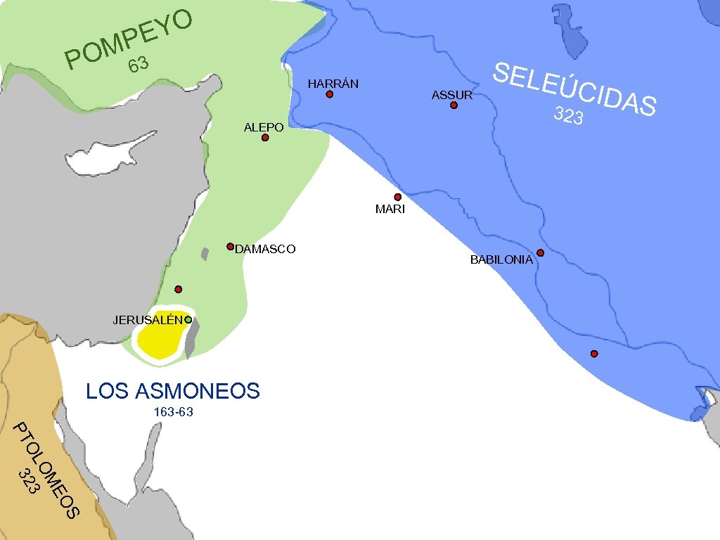 YO PE OM 63 P HARRÁN ASSUR SELE ÚC 323 ALEPO MARI DAMASCO JERUSALÉN