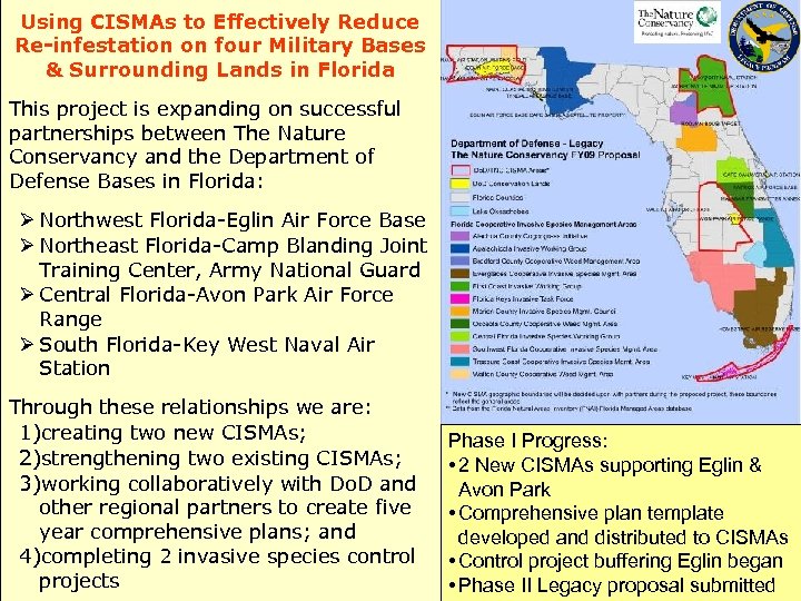 Using CISMAs to Effectively Reduce Re-infestation on four Military Bases & Surrounding Lands in