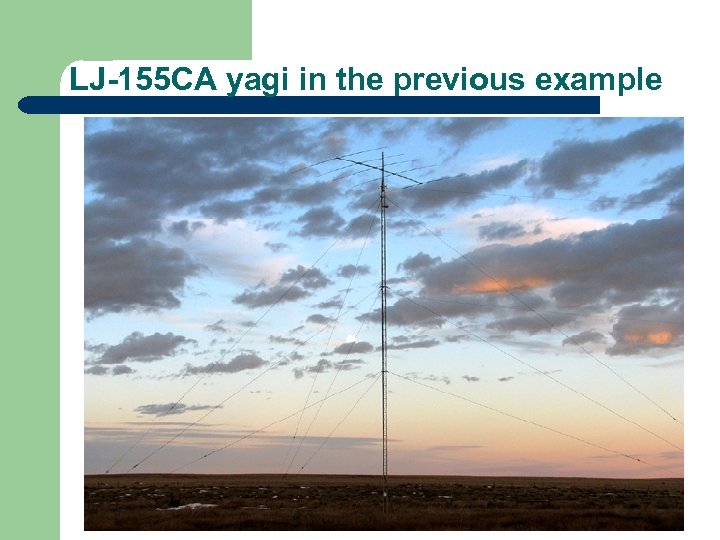 LJ-155 CA yagi in the previous example 