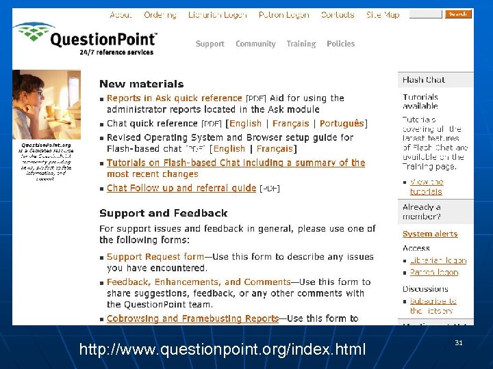 http: //www. questionpoint. org/index. html 31 