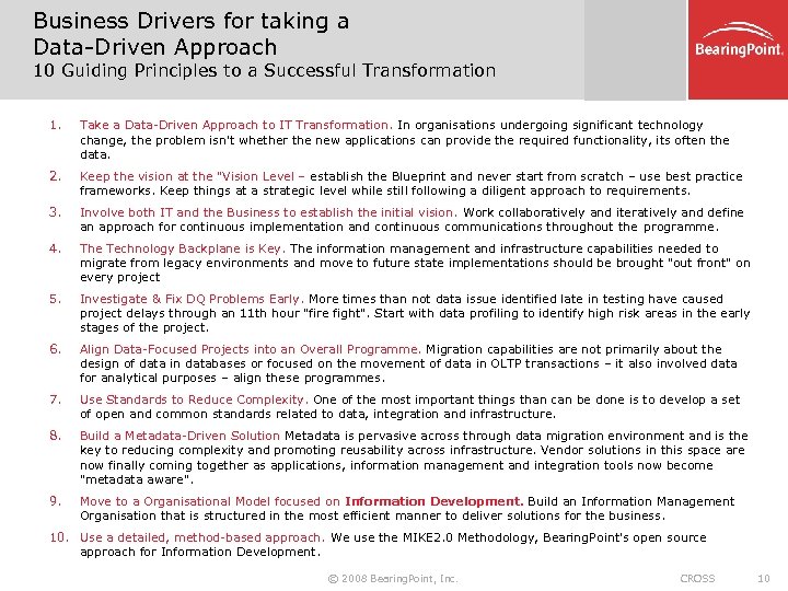 Business Drivers for taking a Data-Driven Approach 10 Guiding Principles to a Successful Transformation
