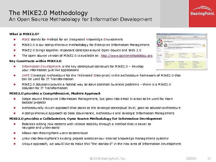 The MIKE 2. 0 Methodology An Open Source Methodology for Information Development What is
