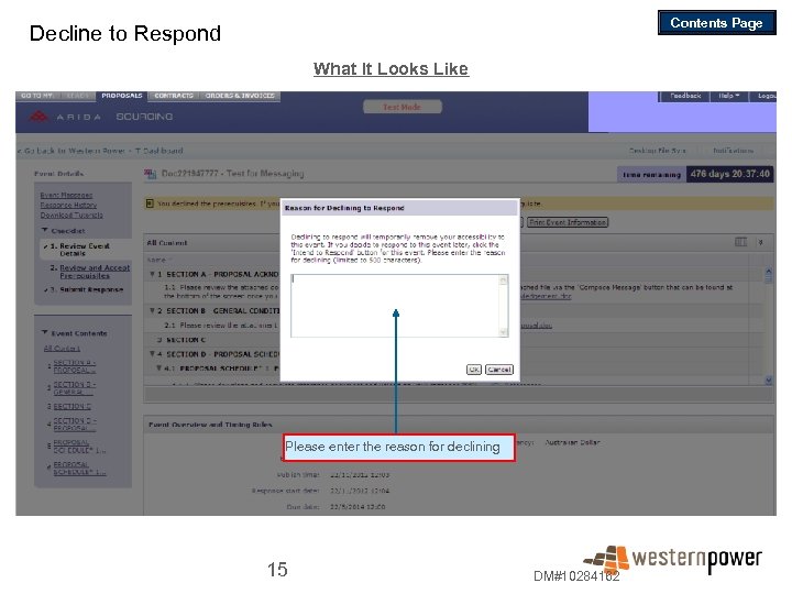 Contents Page Decline to Respond What It Looks Like Please enter the reason for