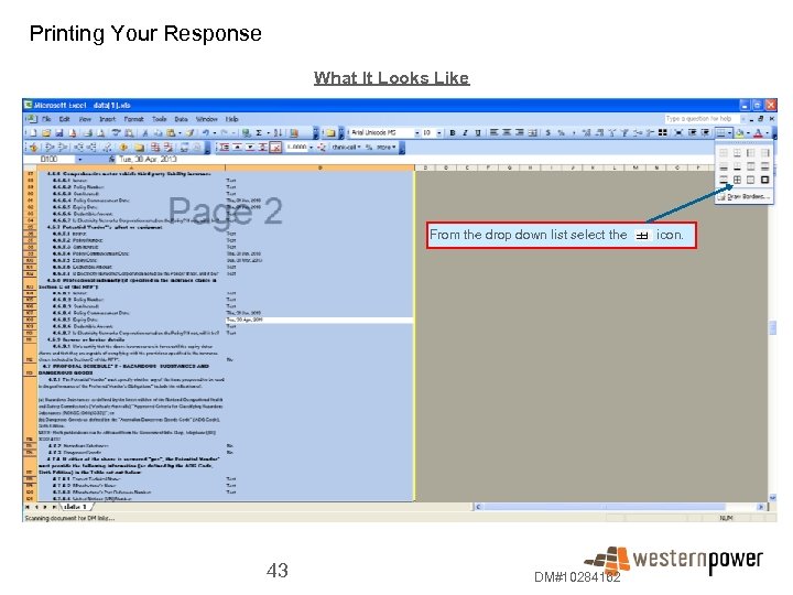Printing Your Response What It Looks Like From the drop down list select the