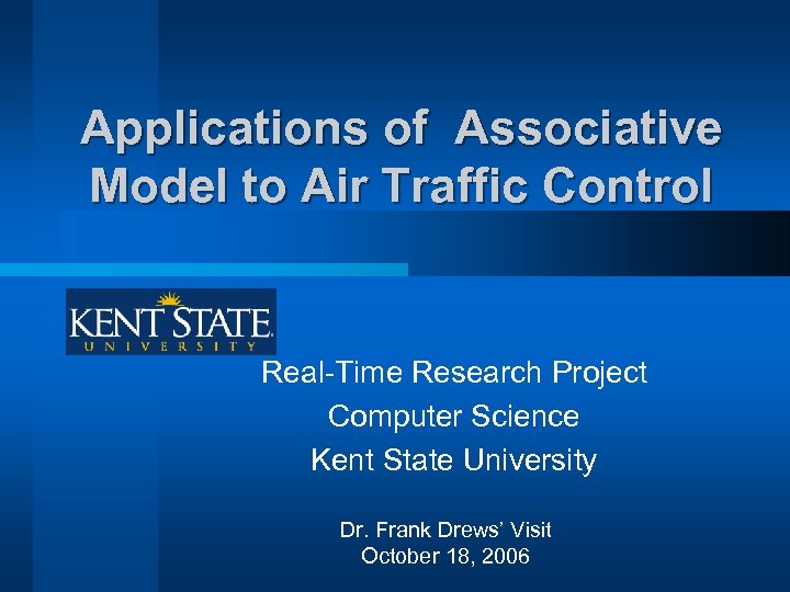 Applications of Associative Model to Air Traffic Control Real-Time Research Project Computer Science Kent