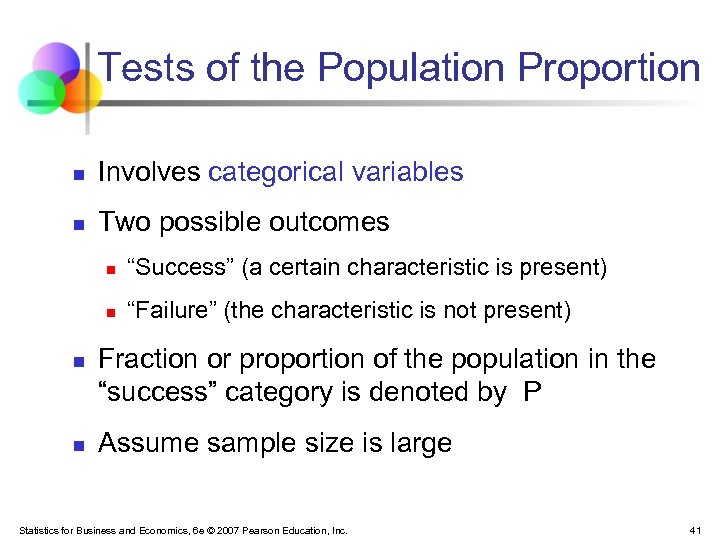 Tests of the Population Proportion n Involves categorical variables n Two possible outcomes n