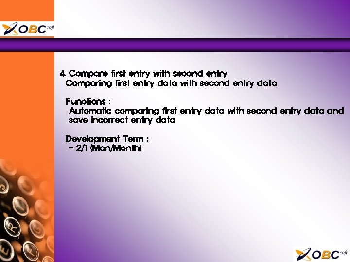 4. Compare first entry with second entry Comparing first entry data with second entry