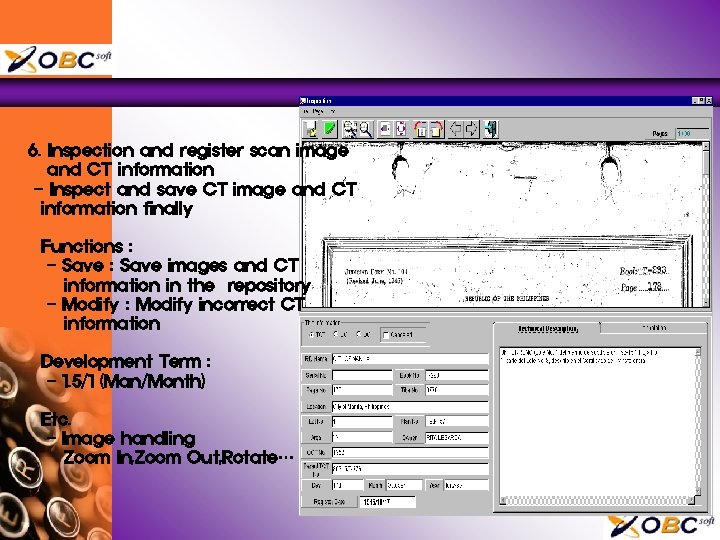 6. Inspection and register scan image and CT information - Inspect and save CT