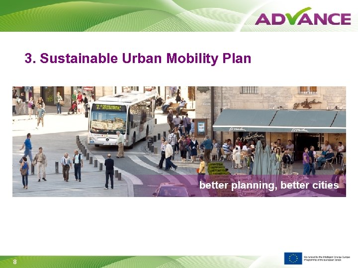 3. Sustainable Urban Mobility Plan 8 