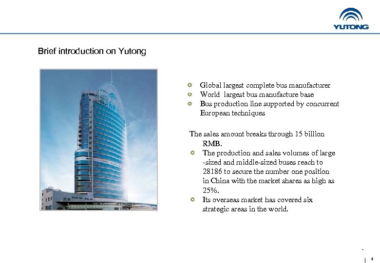 Brief introduction on Yutong Global largest complete bus manufacturer World largest bus manufacture base