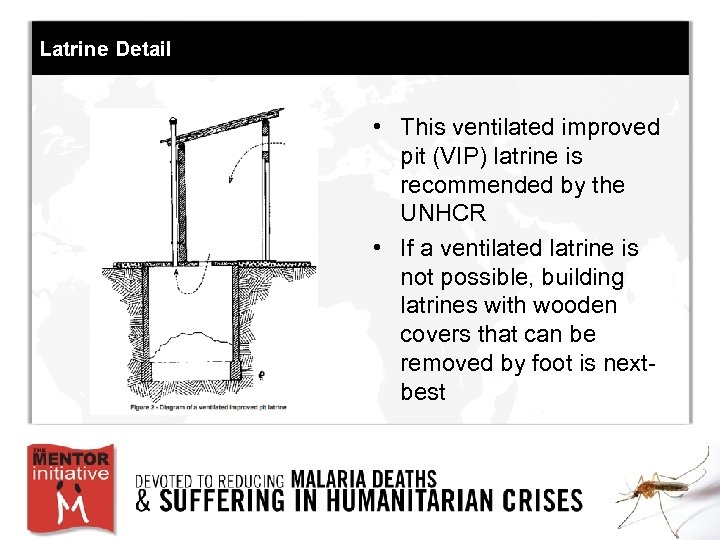 Latrine Detail • This ventilated improved pit (VIP) latrine is recommended by the UNHCR