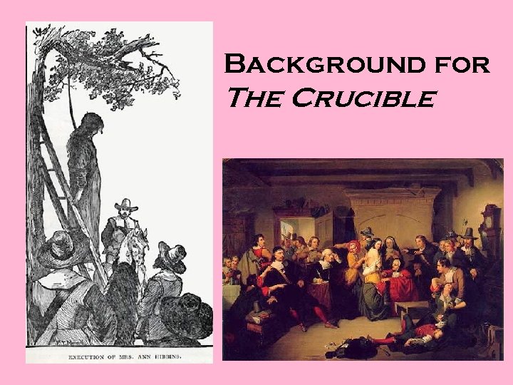 Background for The Crucible 