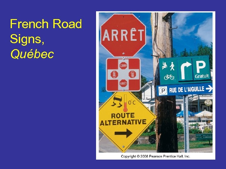 French Road Signs, Québec 