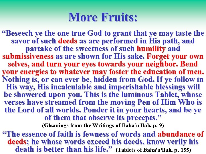 More Fruits: “Beseech ye the one true God to grant that ye may taste